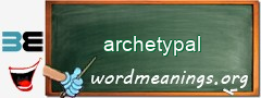 WordMeaning blackboard for archetypal
